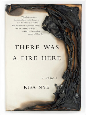 cover image of There Was a Fire Here